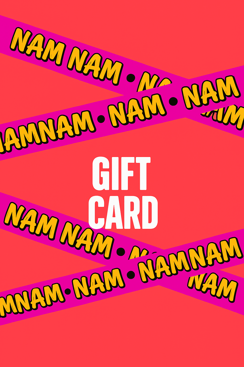 NAM NAM Gift Card